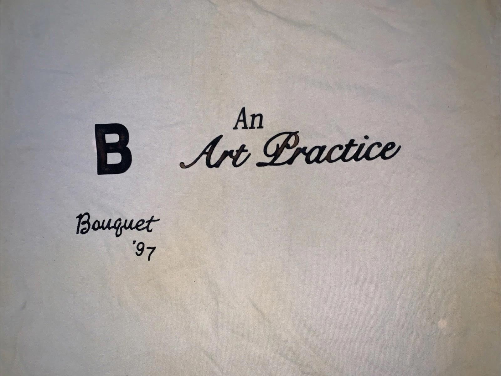 Honor The Gift Distressed An Art Practice Bouquet ‘97 Mens T Shirt Size XL